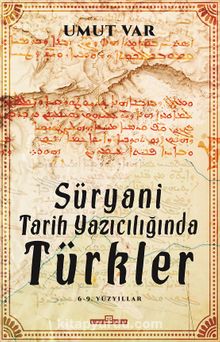Photo of Süryani Tarih Yazıcılığında Türkler Pdf indir