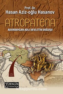 Atropatena & Adorbaygan Adlı Devletin Doğuşu