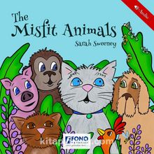 The Misfit Animals