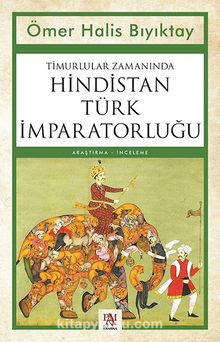 Photo of Timurlular Zamanında Hindistan Türk İmparatorluğu Pdf indir