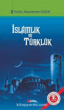 Photo of İslamlık ve Türklük Pdf indir