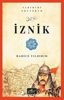 Photo of İznik (Tarihimi Okuyorum-Renkli Resimli) Pdf indir