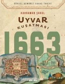 Photo of Uyvar Kuşatması 1663 Pdf indir