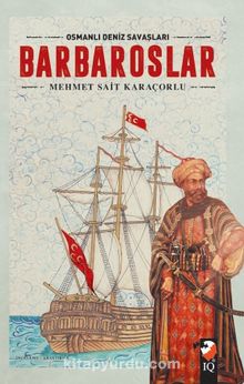 Photo of Barbaroslar  Osmanlı Deniz Savaşları Pdf indir