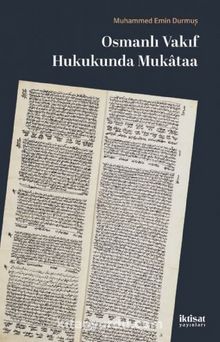 Osmanlı Vakıf Hukukunda Mukataa