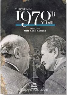 Photo of Türkiye’nin 1970’lı Yılları Pdf indir