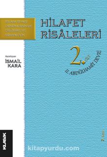 Photo of Hilafet Risaleleri 2. Cilt II. Abdülhamit Devrimi Pdf indir