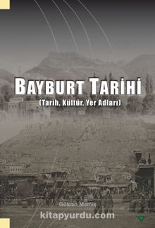 Photo of Bayburt Tarihi Pdf indir