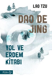 Photo of Dao De Jing  Yol ve Erdem Kitabı Pdf indir