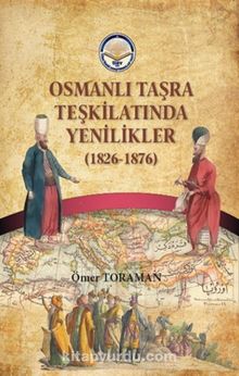 Photo of Osmanlı Taşra Teşkilatında Yenilikler (1826-1876) Pdf indir