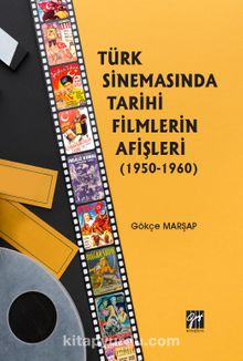 Photo of Türk Sinemasında Tarihi Filmlerin Afişleri (1950-1960) Pdf indir