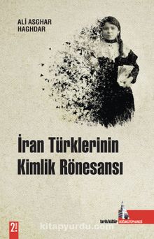 Photo of İran Türklerinin Kimlik Rönesansı Pdf indir