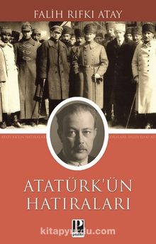 Photo of Atatürk’ün Hatıraları (1914 – 1919) Pdf indir