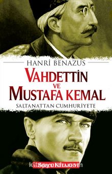 Photo of Vahdettin ve Mustafa Kemal  Saltanattan Cumhuriyete Pdf indir