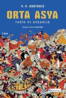 Orta Asya & Tarih ve Uygarlık