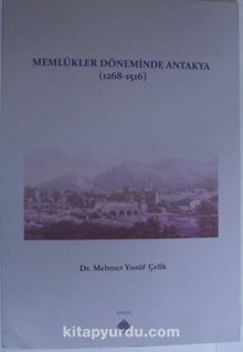 Photo of Memlükler Döneminde Antakya (1268-1516) Pdf indir