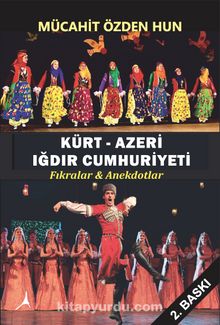 Photo of Kürt – Azeri Iğdır Cumhuriyeti  Fıkralar – Anekdotlar Pdf indir