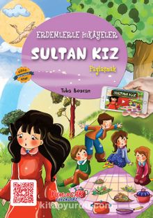 Sultan Kız / Erdemlerle Hikayeler