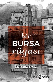 Photo of Bir Bursa Rüyası Pdf indir