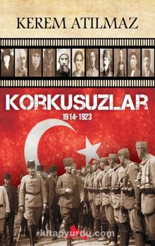 Photo of Korkusuzlar (1914-1923) Pdf indir
