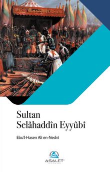 Photo of Sultan Selahaddîn Eyyûbî Pdf indir