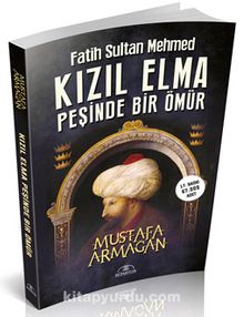 Photo of Kızıl Elma Peşinde Bir Ömür  Fatih Sultan Mehmed Pdf indir