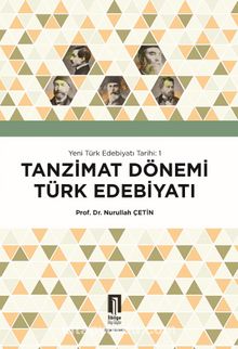 Photo of Tanzimat Dönemi Türk Edebiyatı / Yeni Türk Edebiyatı Tarihi 1 Pdf indir
