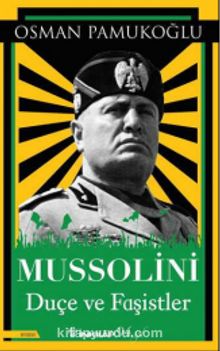Photo of Mussolini  Duçe ve Faşistler Pdf indir