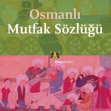 Photo of Osmanlı Mutfak Sözlüğü Pdf indir