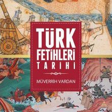 Photo of Türk Fetihleri Tarihi Pdf indir