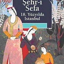 Photo of Şehr-i Sefa  18. Yüzyılda İstanbul Pdf indir