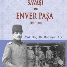 Photo of Türkistan Bağımsızlık Savaşı ve Enver Paşa (1917-1924) Pdf indir
