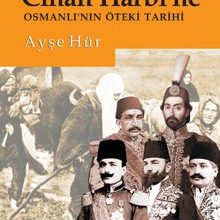 Photo of Tanzimat’tan Cihan Harbi’ne Osmanlı’nın Öteki Tarihi Pdf indir