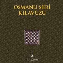 Photo of Osmanlı Şiiri Kılavuzu (2. Cilt) Pdf indir
