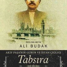 Photo of Tabsıra  Akif Paşa’nın Gurur ve İsyan Çığlığı Pdf indir