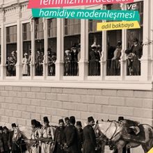 Photo of Bir Osmanlı Kadınının Feminizm Macerası ve Hamidiye Modernleşmesi Pdf indir