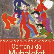 Photo of Osmanlı’da Muhalefet Pdf indir