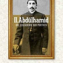 Photo of II. Abdülhamid  Bir Şehzadenin Ruh Portresi Pdf indir