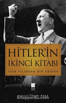 Hitler’in İkinci Kitabı & 1928 Yılından Bir Vesika