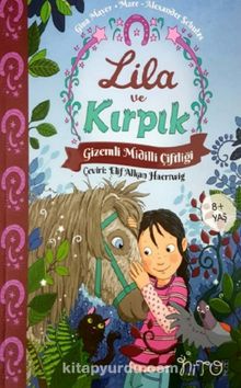 Lila ve Kırpık & Gizemli Midilli Çiftliği - 1. Cilt