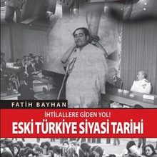 Photo of İhtilallere Giden Yol! Eski Türkiye Siyasi Tarihi Pdf indir