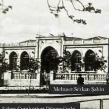 Photo of Erken Cumhuriyet Dönemi’nde CHP’nin Malatya Teşkilatı (1923-1950) Pdf indir