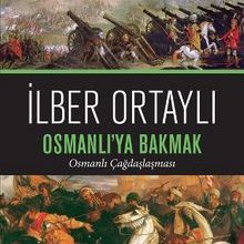 Photo of Osmanlı’ya Bakmak  Osmanlı Çağdaşlaşması Pdf indir