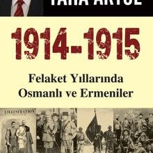 Photo of 1914-1915 Felaket Yıllarında Osmanlı ve Ermeniler Pdf indir
