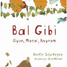 Photo of Bal Gibi  Oyun – Masal – Bayram Pdf indir