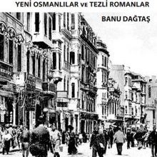 Photo of Tanzimat Sonrası Yayıncılık ve Roman  Yeni Osmanlılar ve Tezli Romanlar Pdf indir