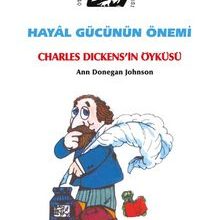 Photo of Hayal Gücünün Önemi / Charles Dickens’in Öyküsü Pdf indir