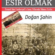 Photo of Türklere Esir Olmak  Osmanlı’dan Cumhuriyet’e Savaş Yıllarında Yabancı Esirler Pdf indir