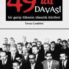 Photo of 49’lar Davası  Bir Garip Ülkenin İdamlık Kürtleri Pdf indir