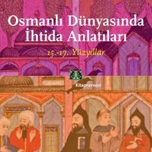 Photo of Osmanlı Dünyasında İhtida Anlatıları (15.-17. Yüzyıllar) Pdf indir